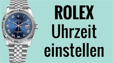 Rolex Uhrzeit einstellen 